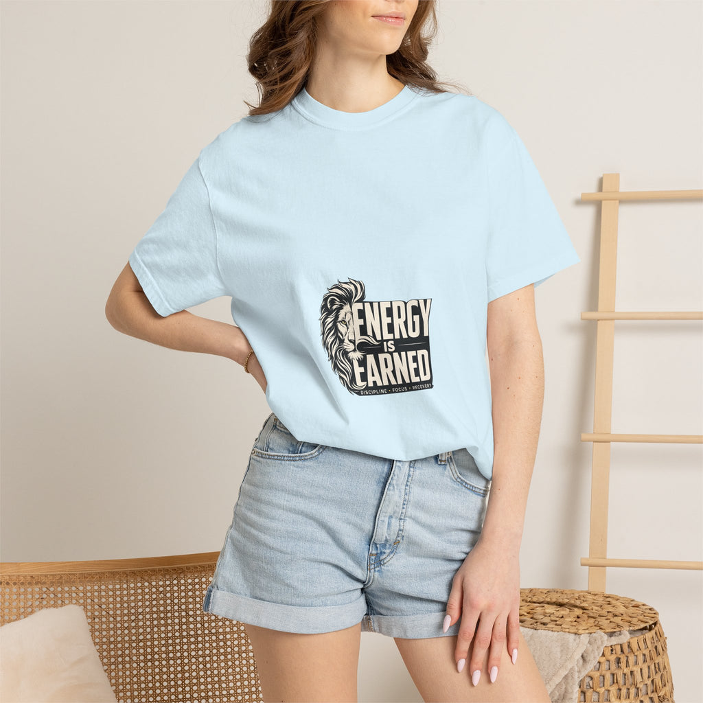 Energy Is Earned T-Shirt — Lion Graphic Motivational Tee