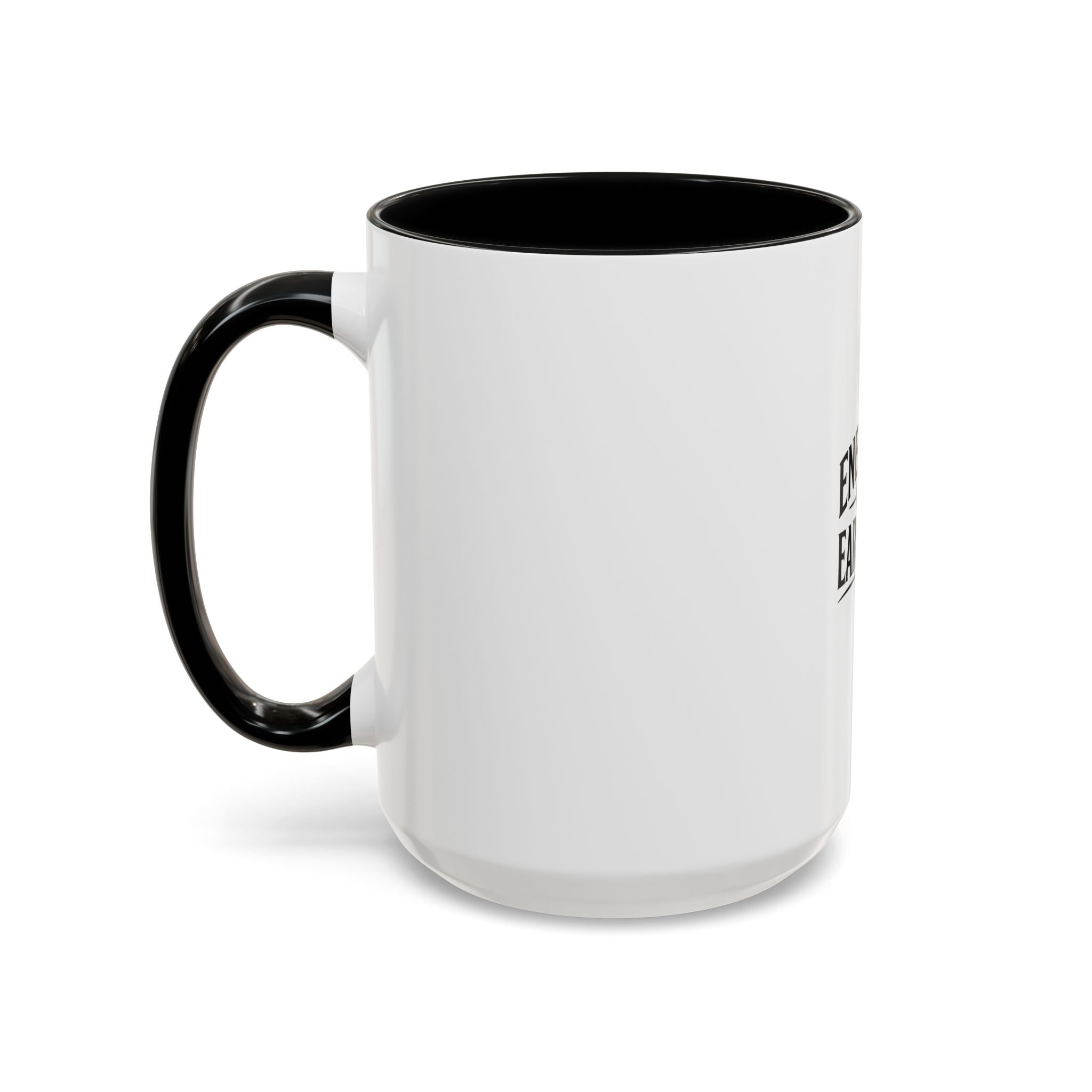 Energy Is Earned Coffee Mug — Motivational Lion Accent Mug (11/15oz)
