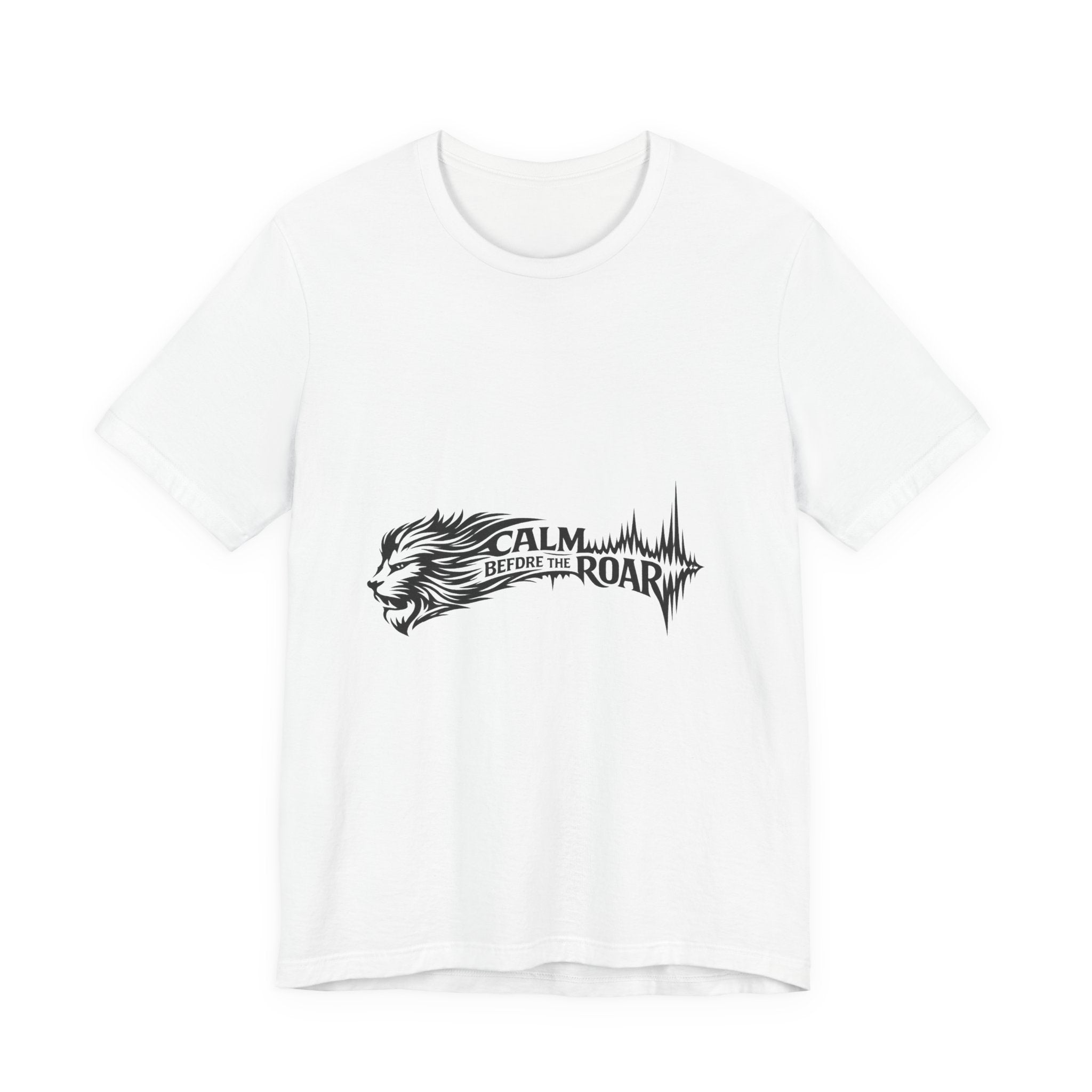 Calm Before the Roar Lion Tee