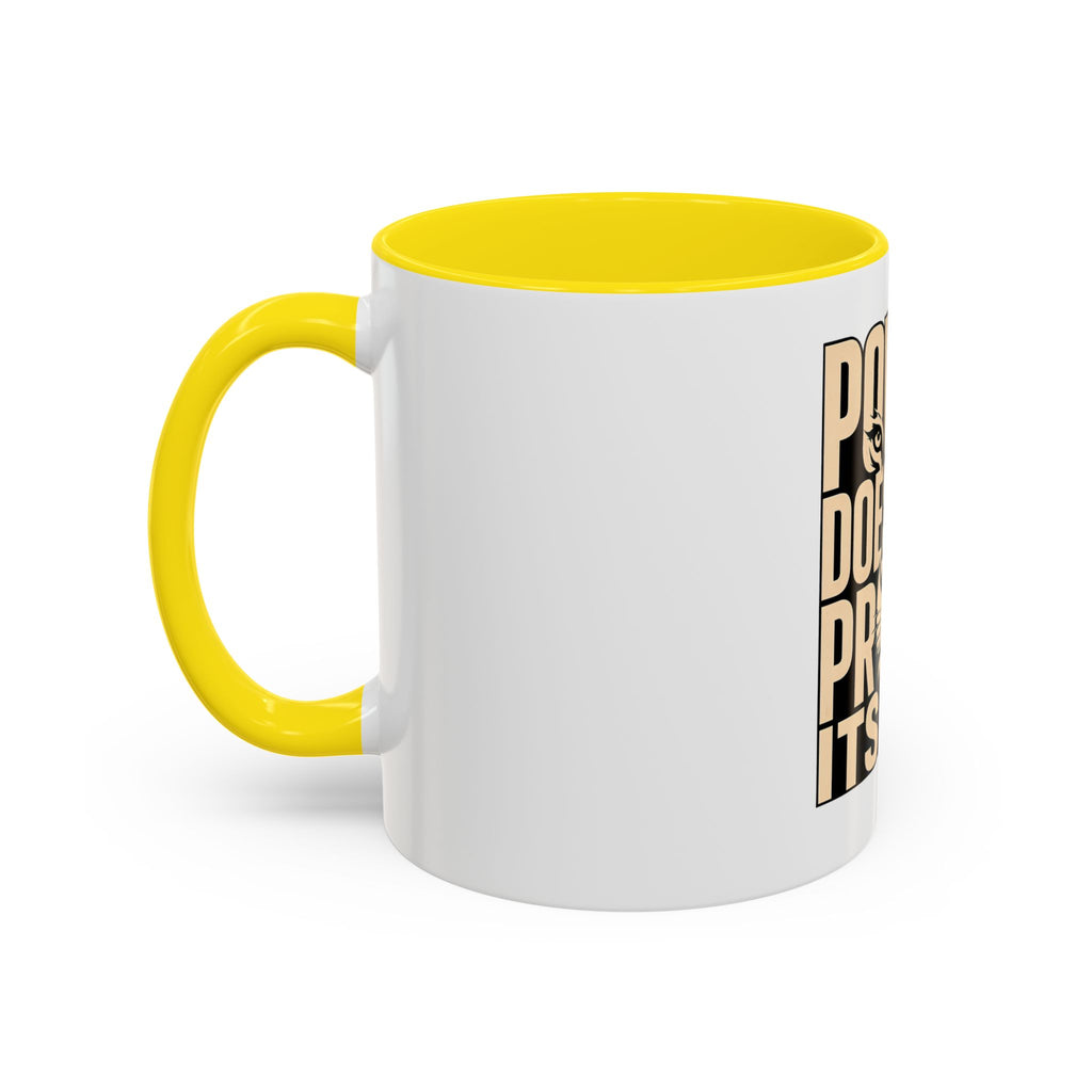 Power Doesn't Prove Itself Lion Accent Coffee Mug — Motivational 11/15oz