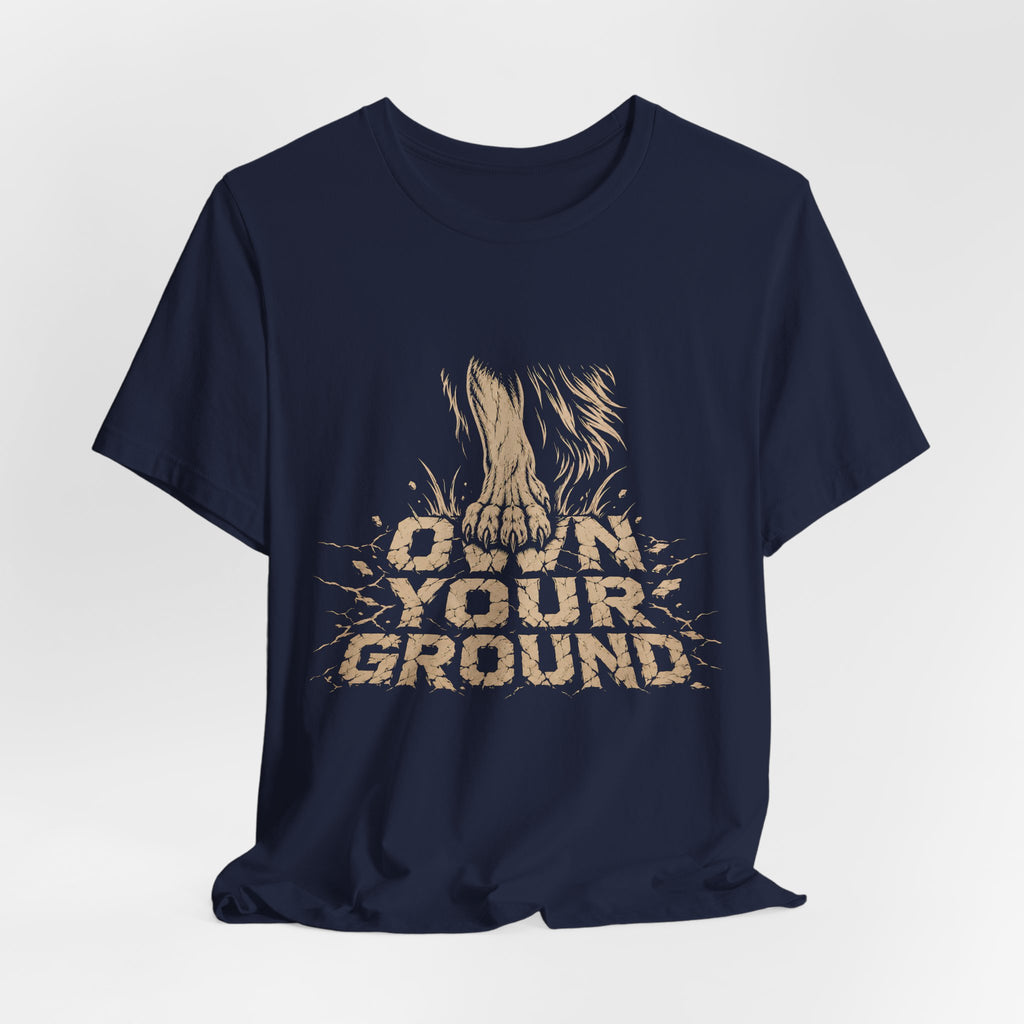 T‑Shirt — Own Your Ground Graphic Tee (Boot Print Design)