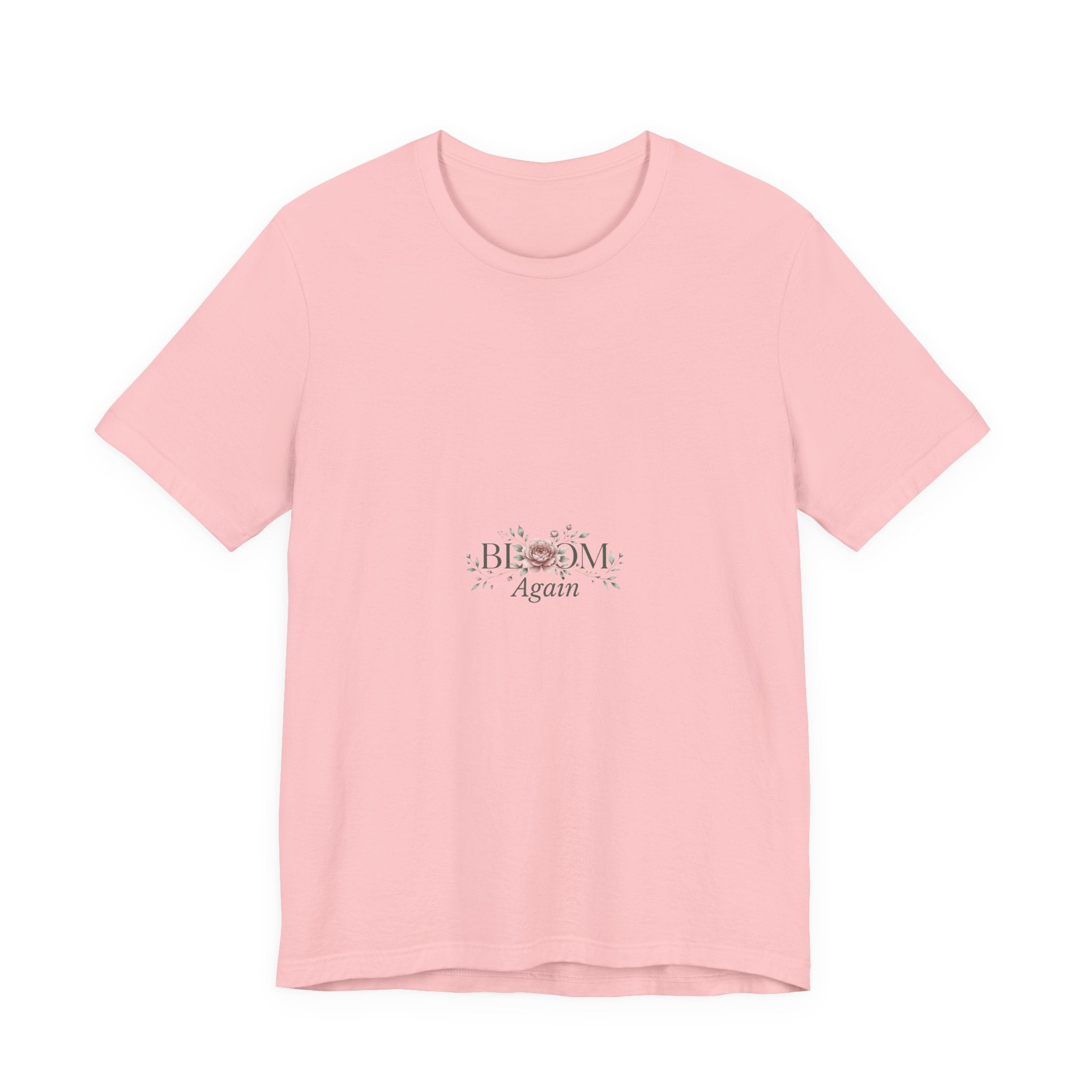 T-Shirt — "Bloom Again" Floral Minimalist Tee