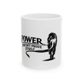 Lion 'Power Doesn't Prove Itself' Ceramic Mug — Motivational Coffee Cup (11oz, 15oz)