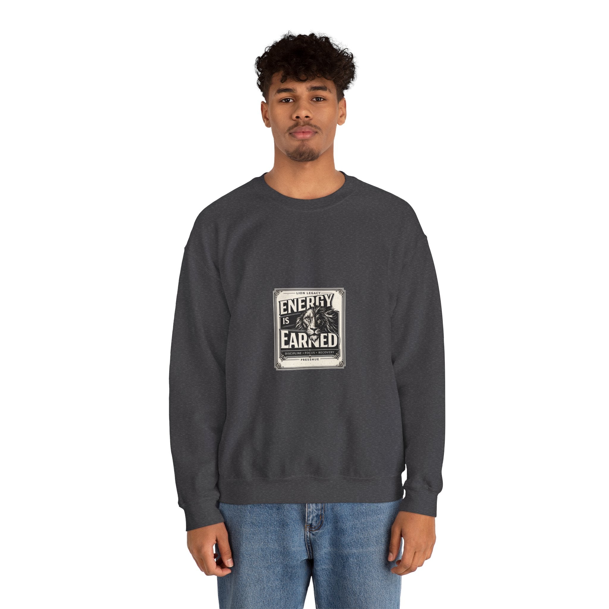 Crewneck Sweatshirt — "Energy Is Earned" Retro Motivational Design
