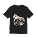 Strength In Pause T-Shirt — Lion Graphic Motivational Tee
