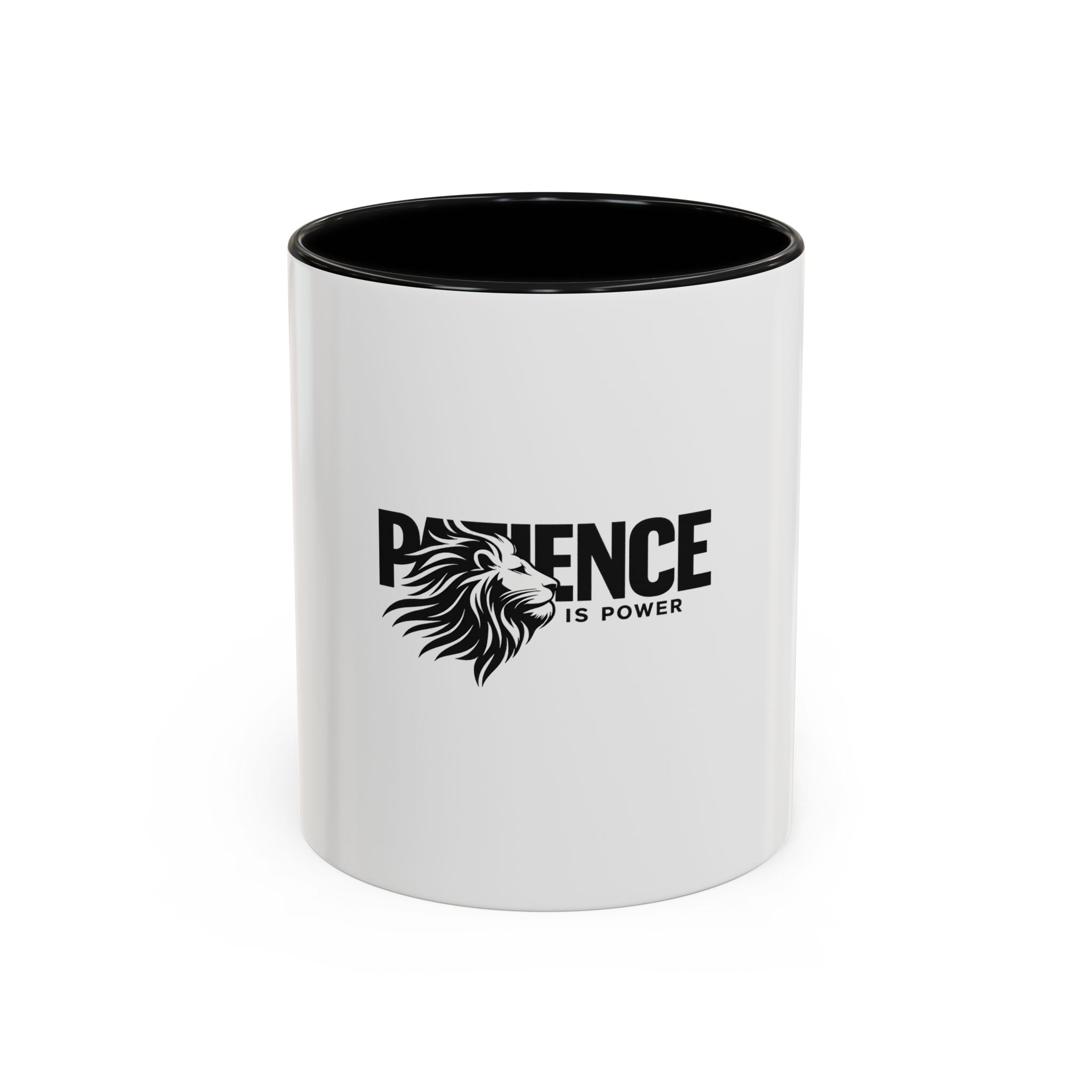Patience Is Power Lion Coffee Mug — Inspirational Accent Mug (11/15oz)