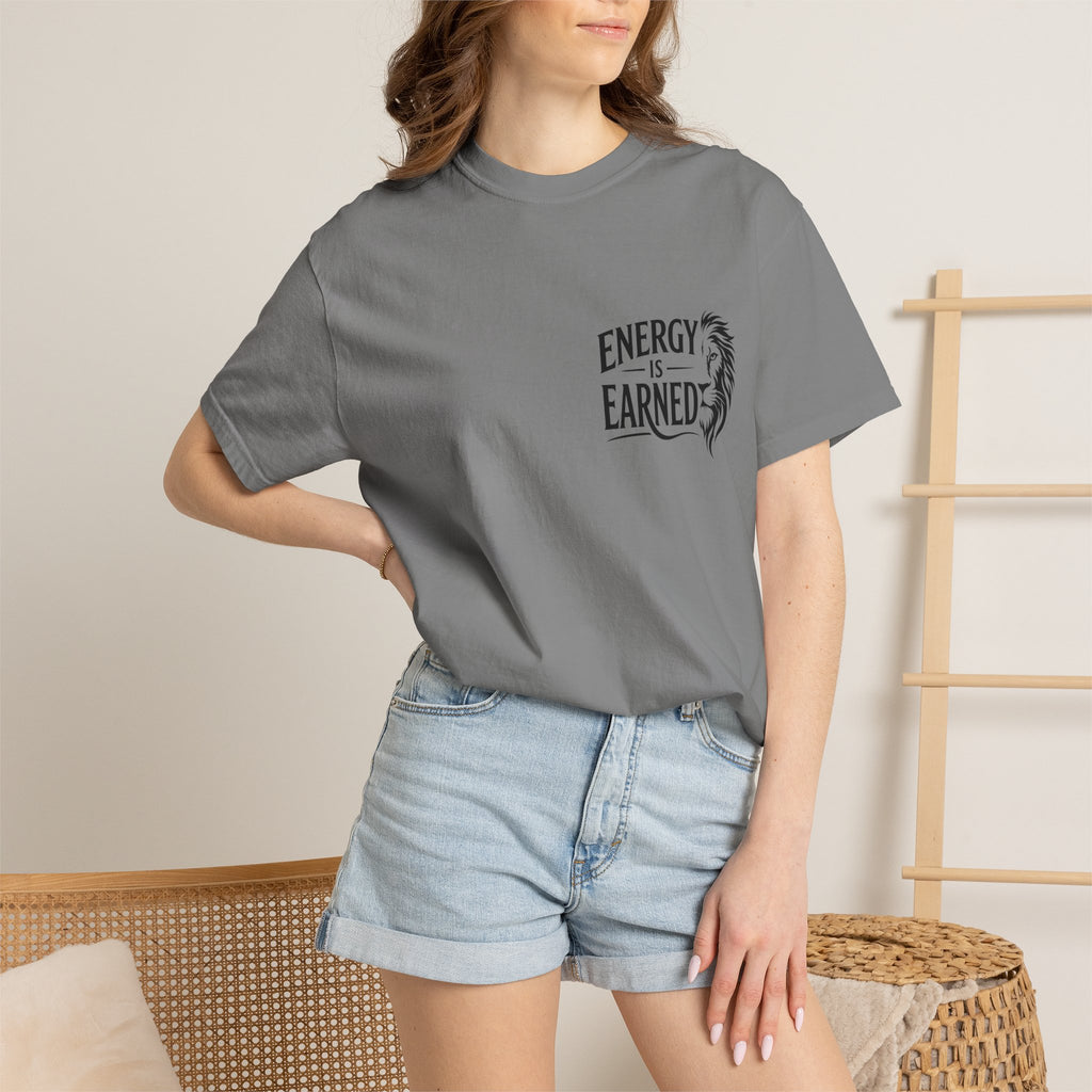 Energy Is Earned T-Shirt — Motivational Fitness Tee