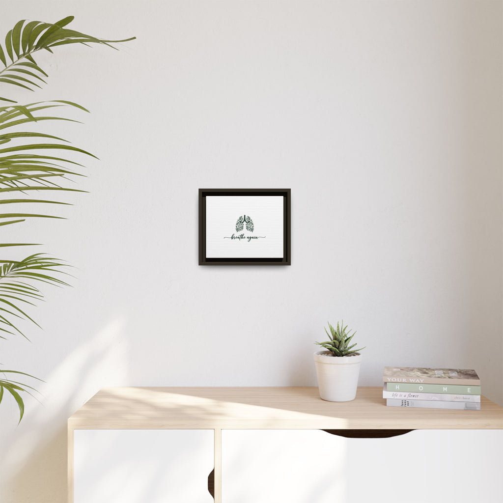 Framed Matte Canvas – 'Breathe Again' Lungs Wall Art