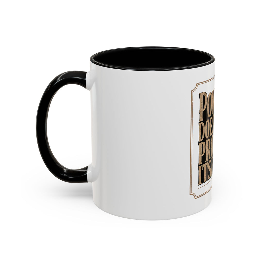 Lion 'Power Doesn't Prove Itself' Accent Coffee Mug — Motivational Animal Quote