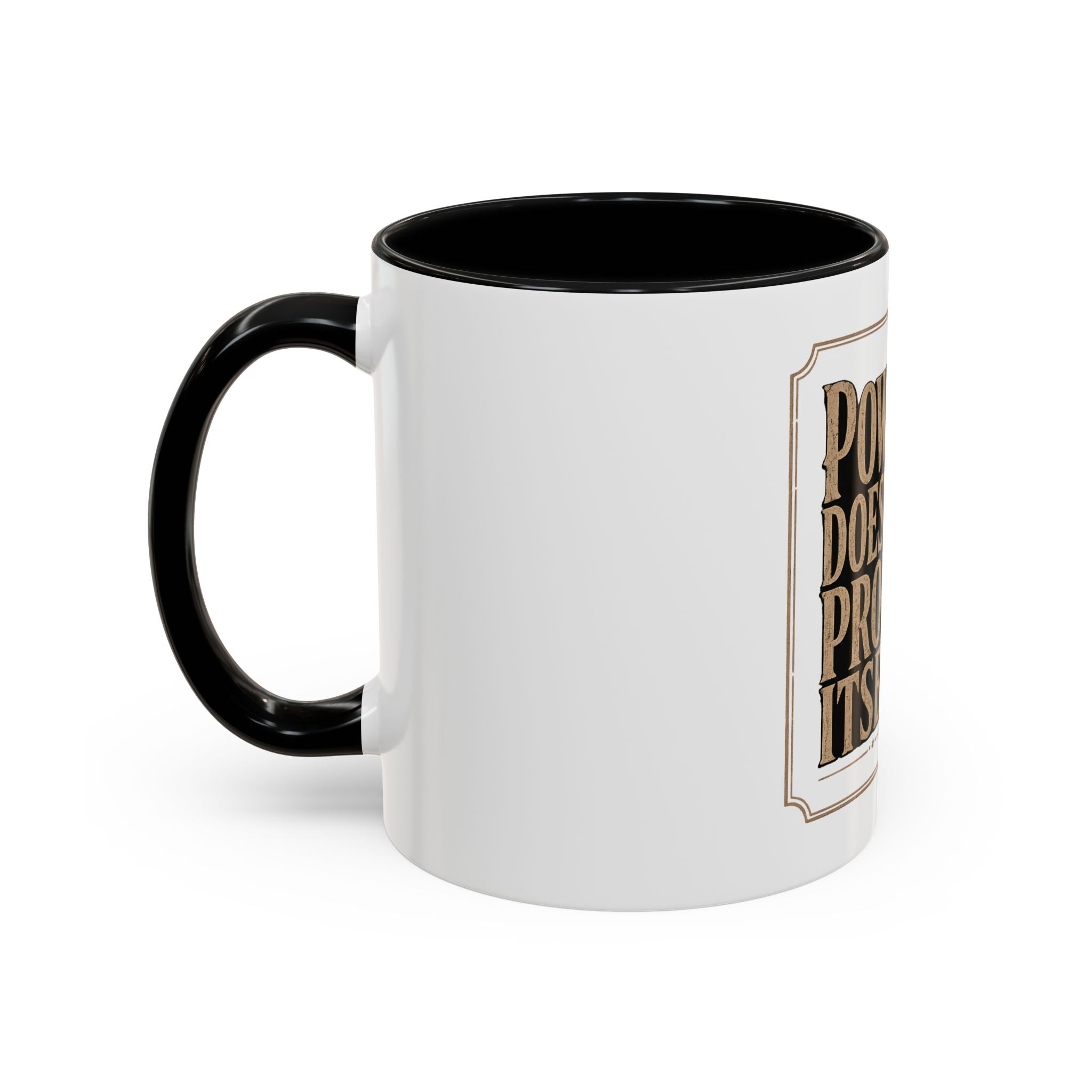 Lion 'Power Doesn't Prove Itself' Accent Coffee Mug — Motivational Animal Quote