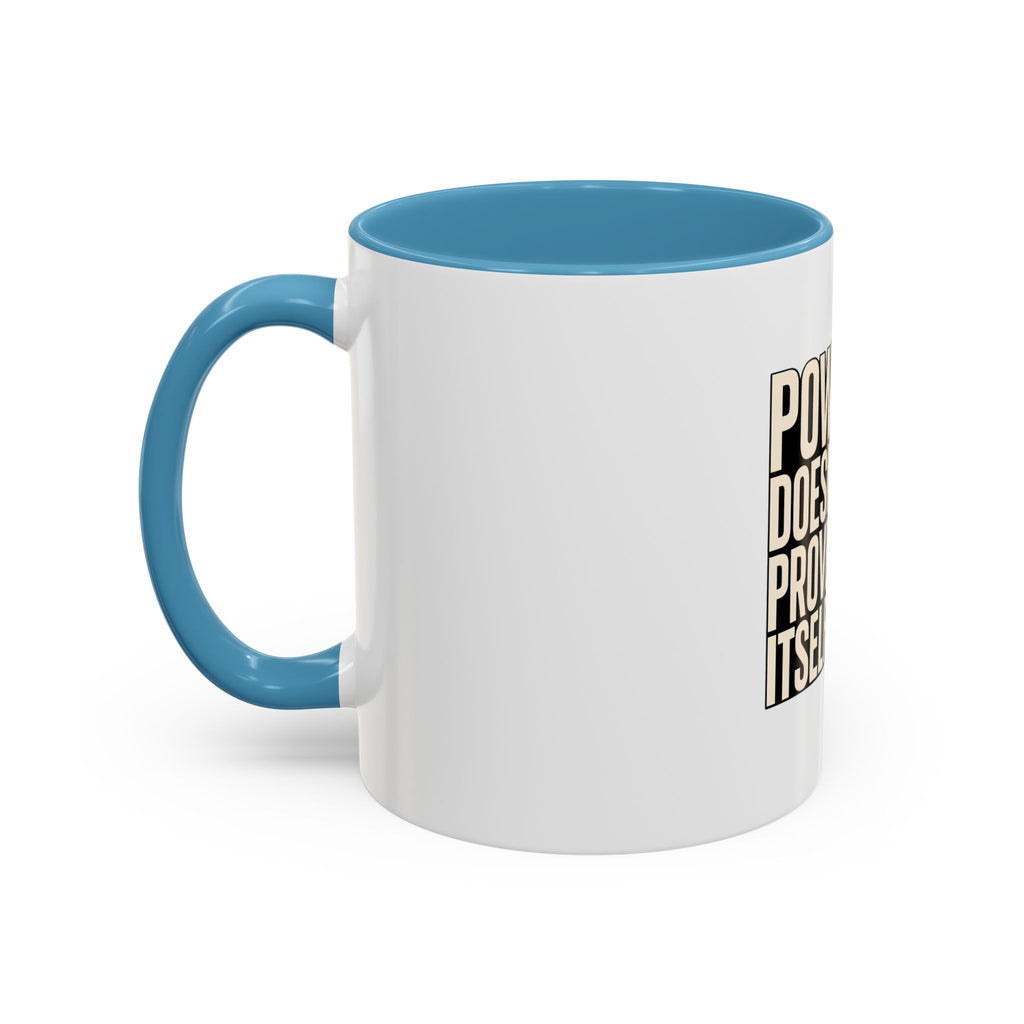 Power Doesn't Prove Itself Lion Coffee Mug — Motivational Accent Mug (11/15 oz)
