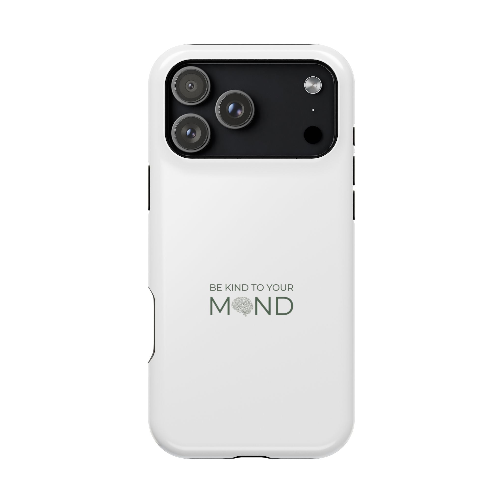 Be Kind To Your Mind Magnetic Impact-Resistant Phone Case