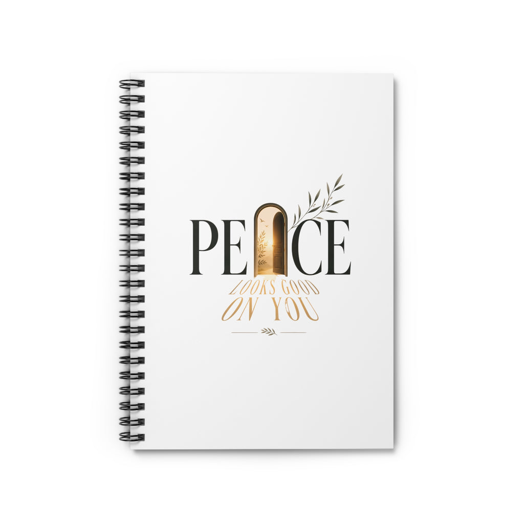 Peace Looks Good On You Spiral Notebook — Inspirational Ruled Journal