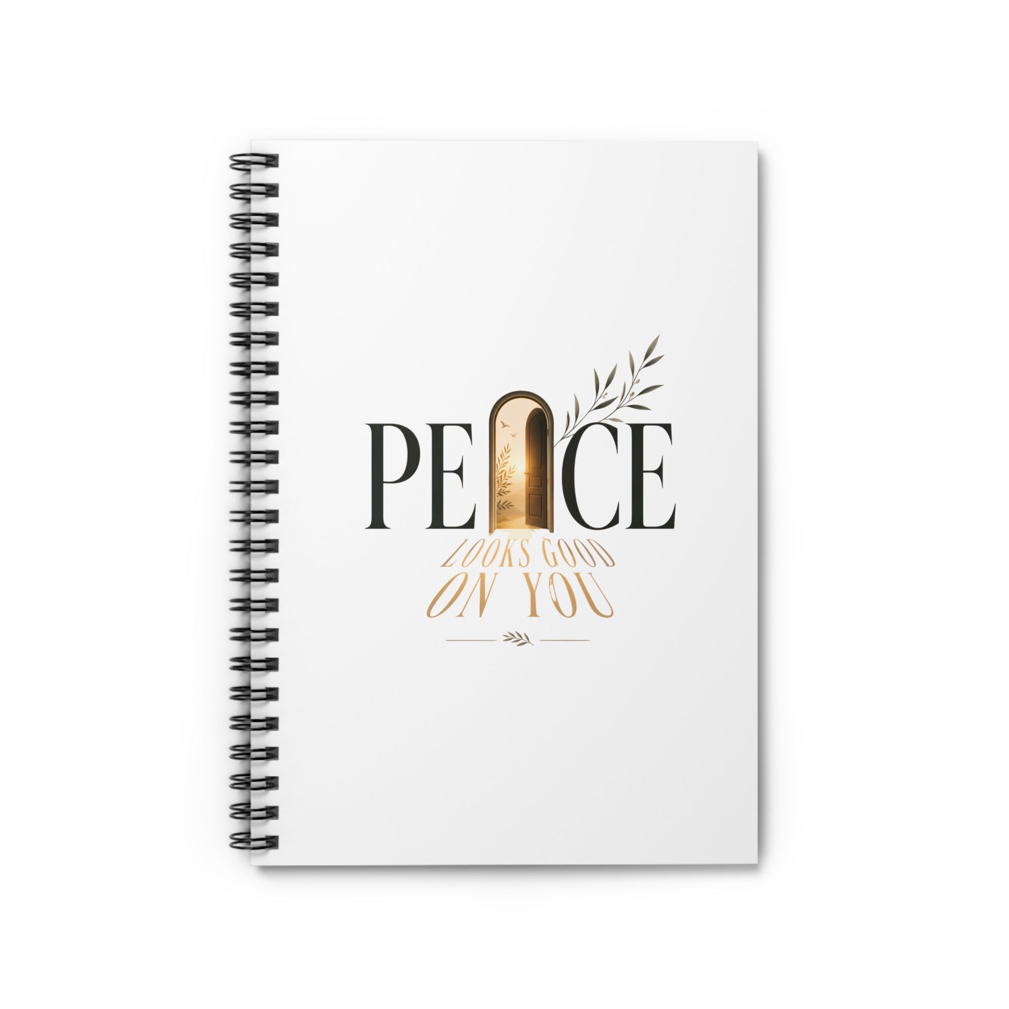 Peace Looks Good On You Spiral Notebook — Inspirational Ruled Journal