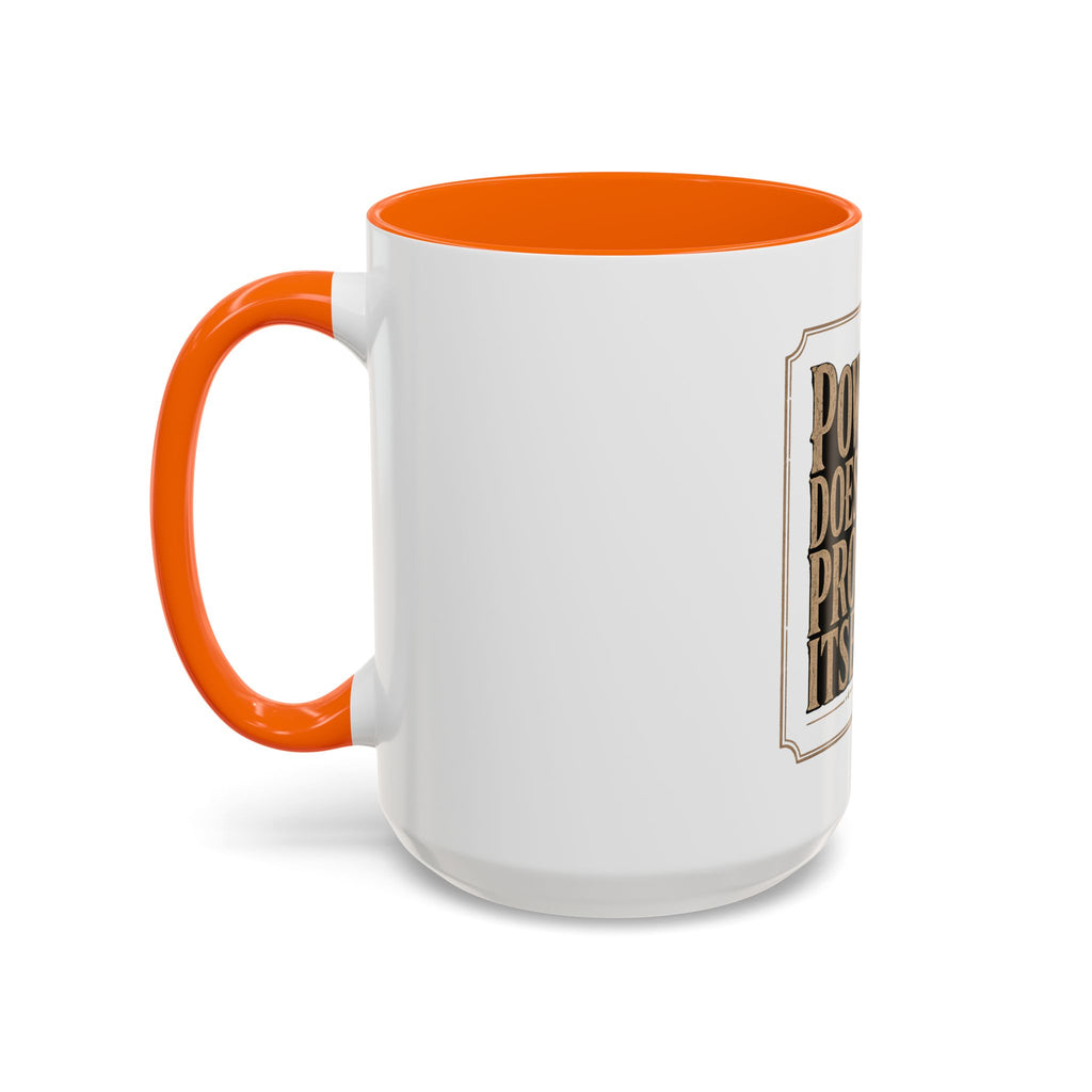Lion 'Power Doesn't Prove Itself' Accent Coffee Mug — Motivational Animal Quote