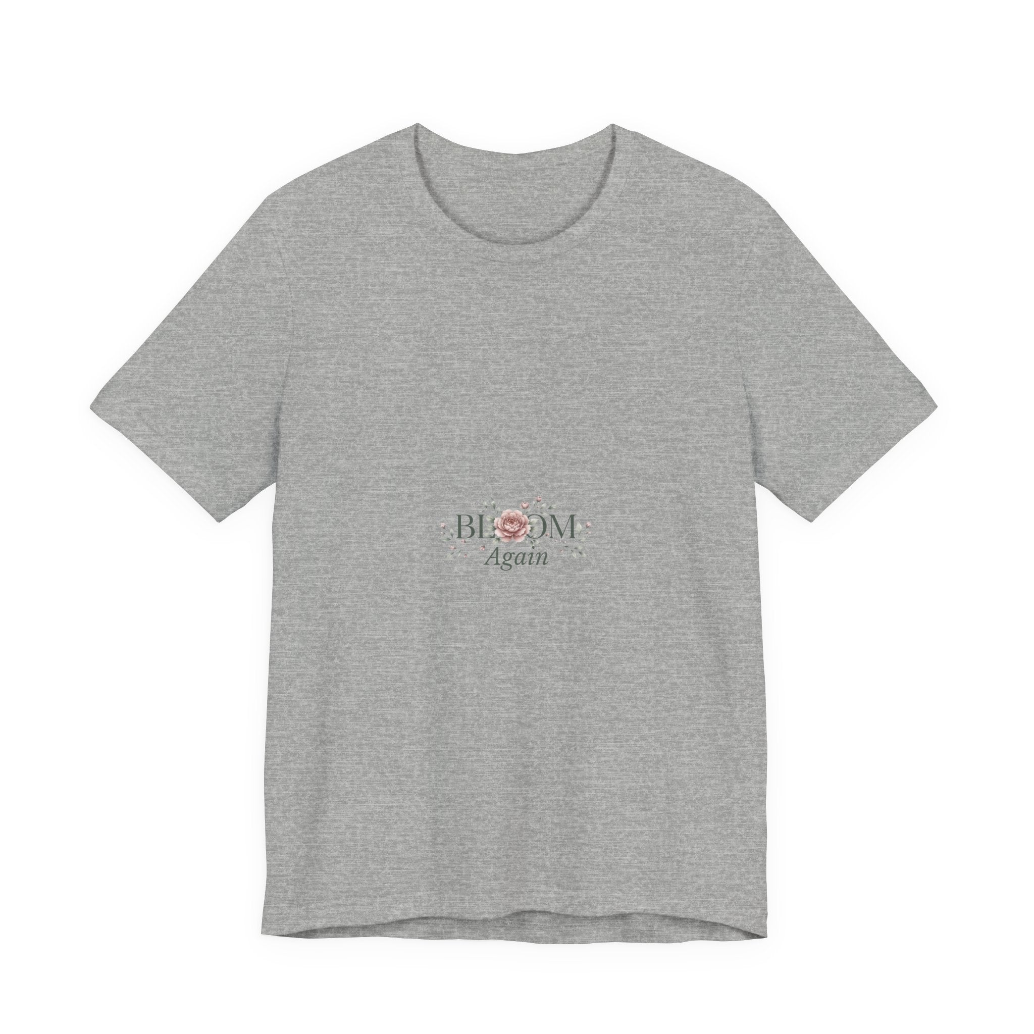 T-Shirt — "Bloom Again" Floral Minimalist Tee