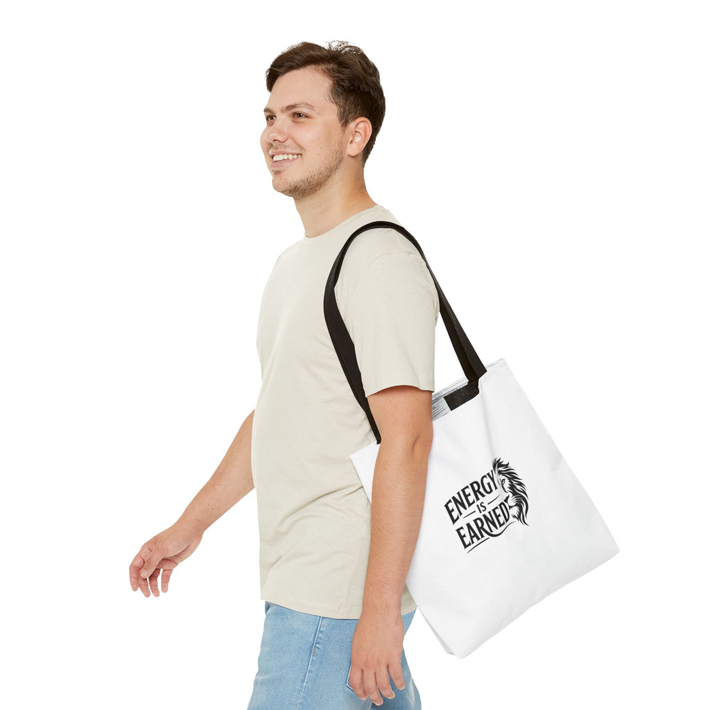 Energy Is Earned Tote Bag - Motivational Gym & Fitness Canvas Tote
