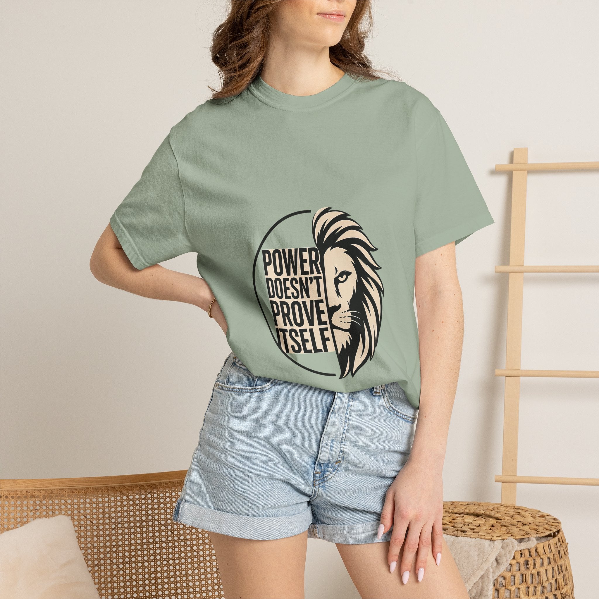 Power Doesn’t Prove Itself Lion T-Shirt
