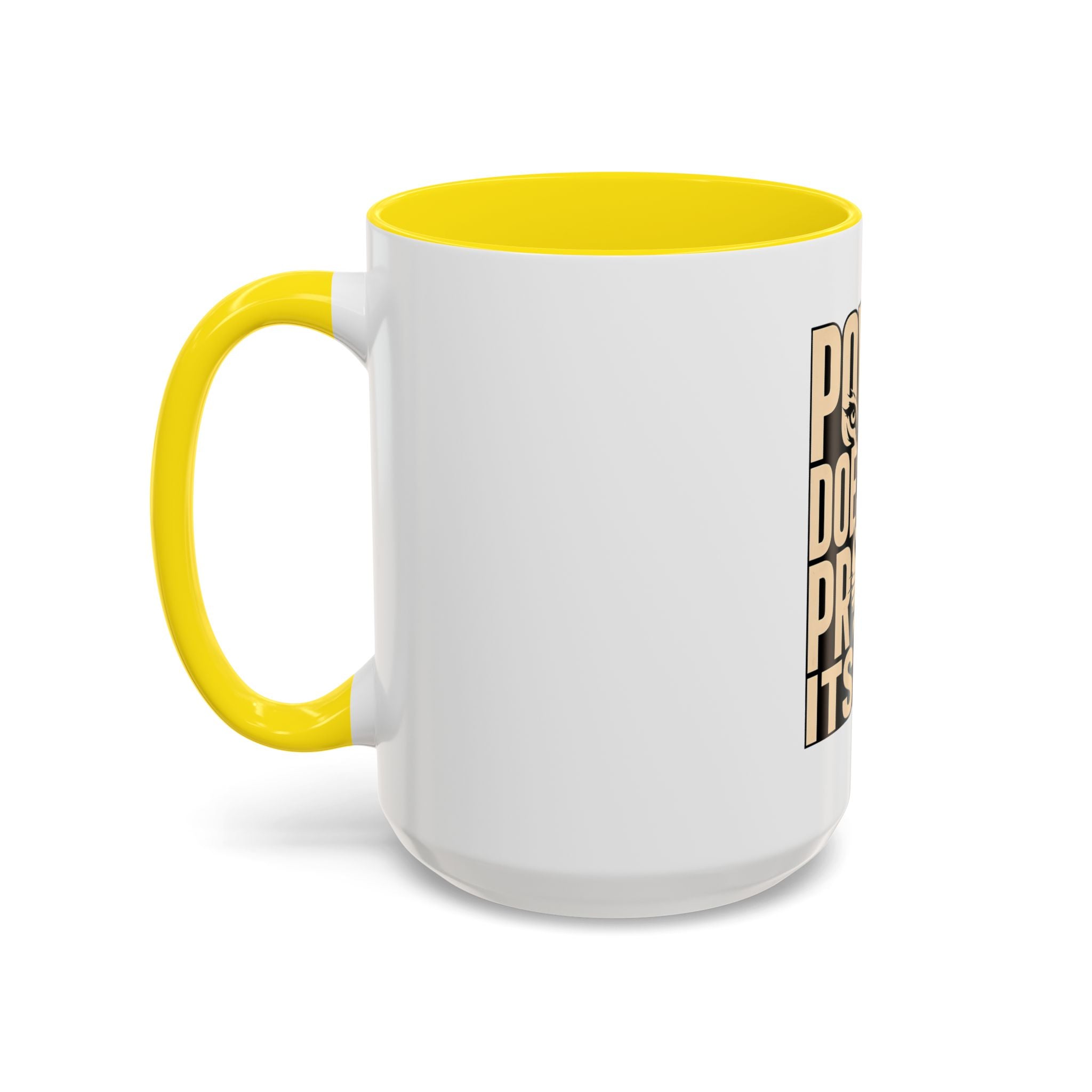 Power Doesn't Prove Itself Lion Accent Coffee Mug — Motivational 11/15oz
