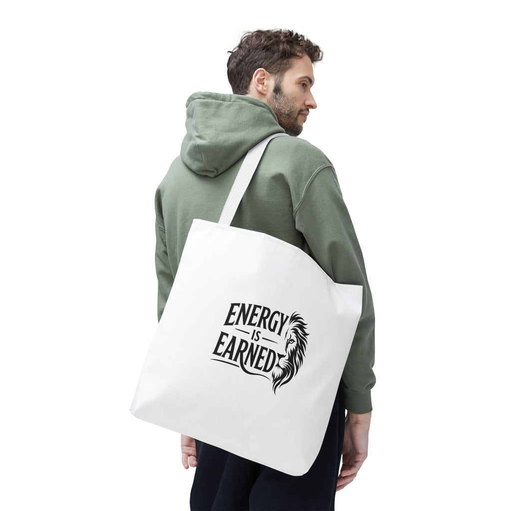 Energy Is Earned Tote Bag - Motivational Gym & Fitness Canvas Tote