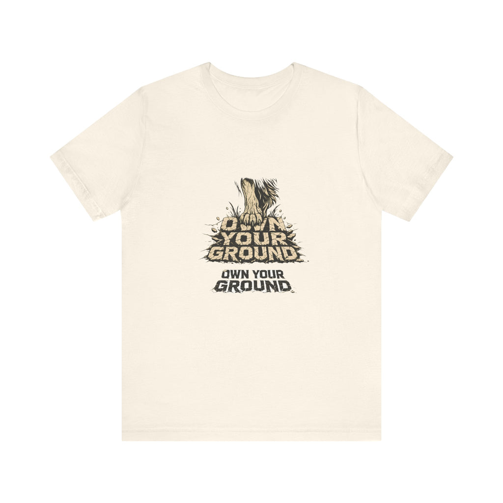 Own Your Ground T‑Shirt — Bold Eagle Graphic Tee