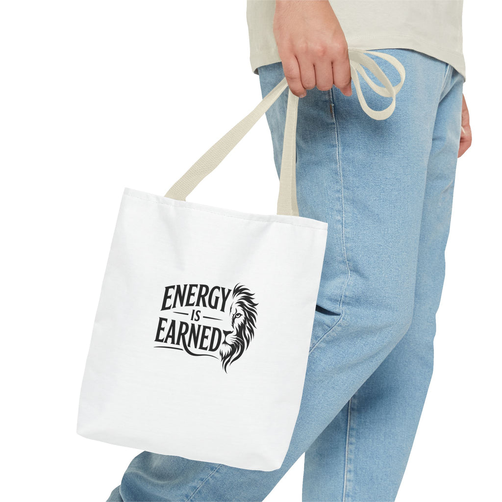 Energy Is Earned Tote Bag - Motivational Gym & Fitness Canvas Tote