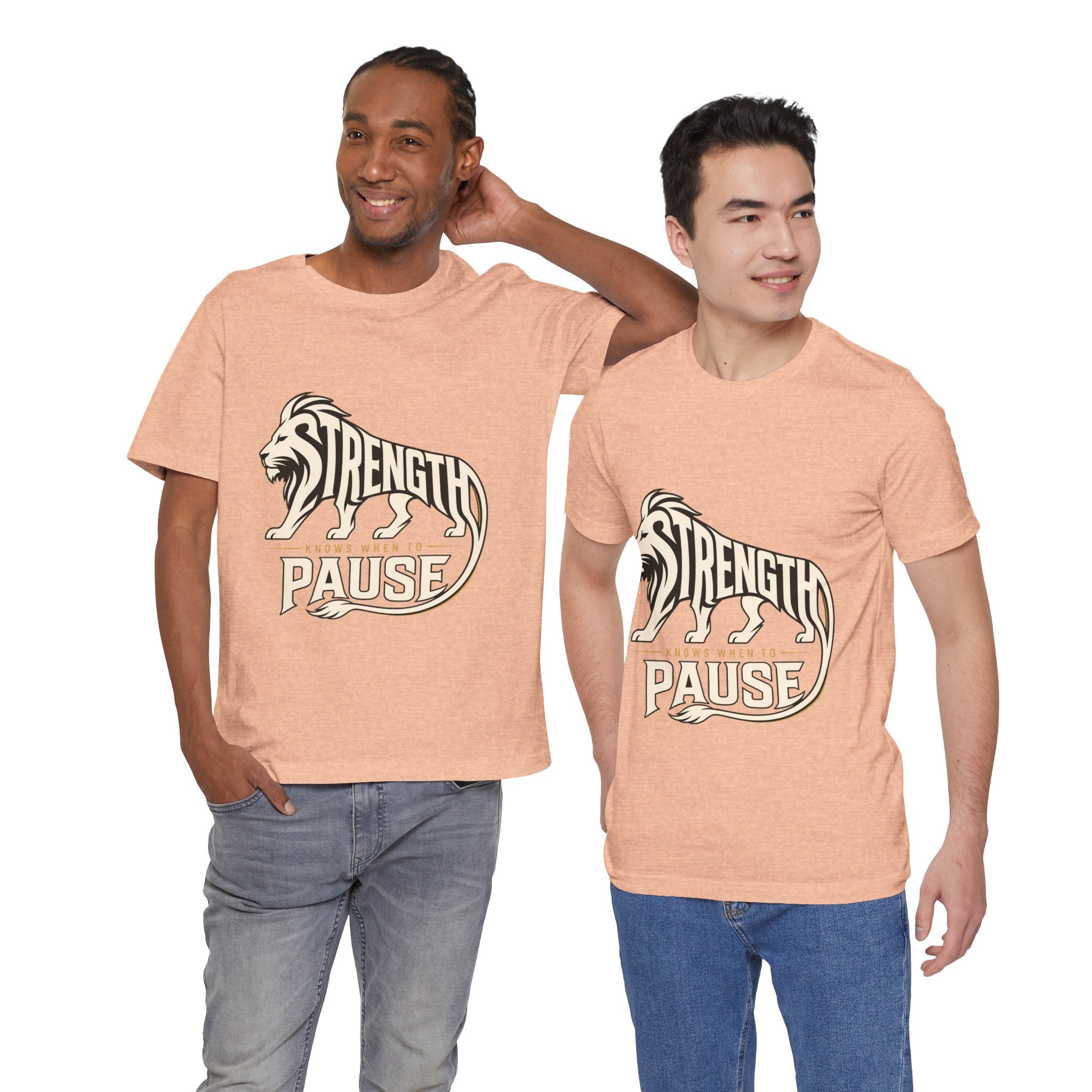 Strength In Pause T-Shirt — Lion Graphic Motivational Tee