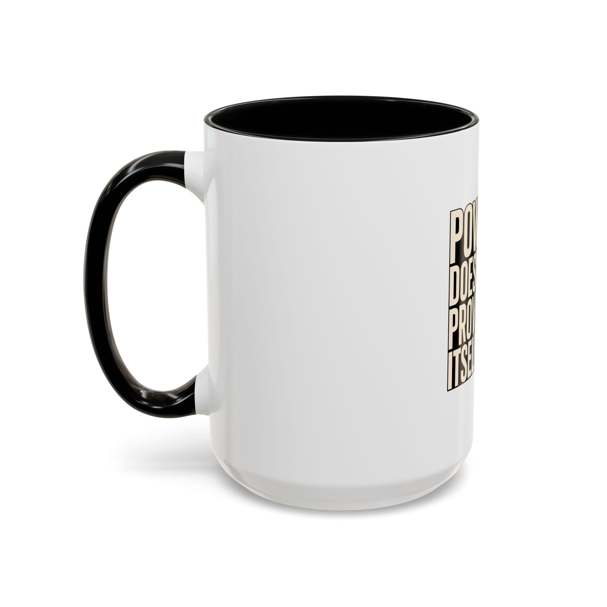 Power Doesn't Prove Itself Lion Coffee Mug — Motivational Accent Mug (11/15 oz)