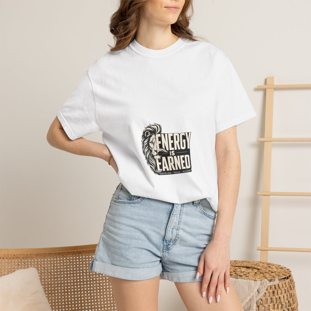 Energy Is Earned T-Shirt — Lion Graphic Motivational Tee
