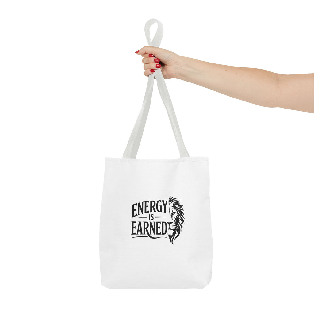 Energy Is Earned Tote Bag - Motivational Gym & Fitness Canvas Tote
