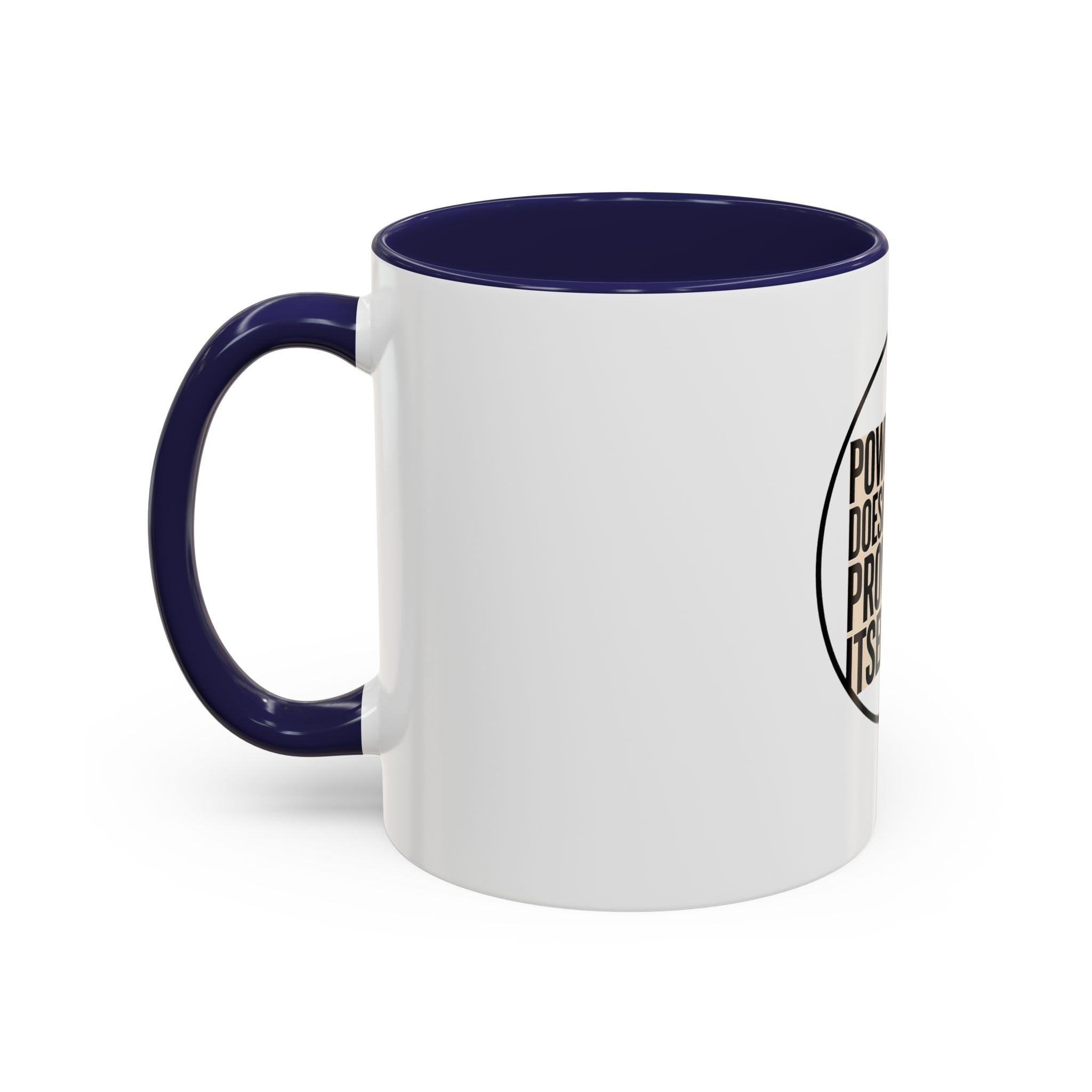 Power Doesn't Prove Itself Lion Coffee Mug — Motivational Accent Mug (11/15 oz)