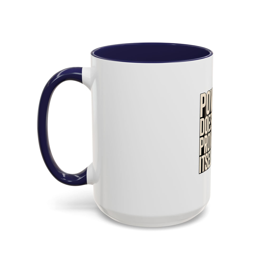 Power Doesn't Prove Itself Lion Coffee Mug — Motivational Accent Mug (11/15 oz)