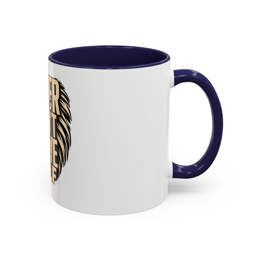 Power Doesn't Prove Itself Lion Accent Coffee Mug — Motivational 11/15oz