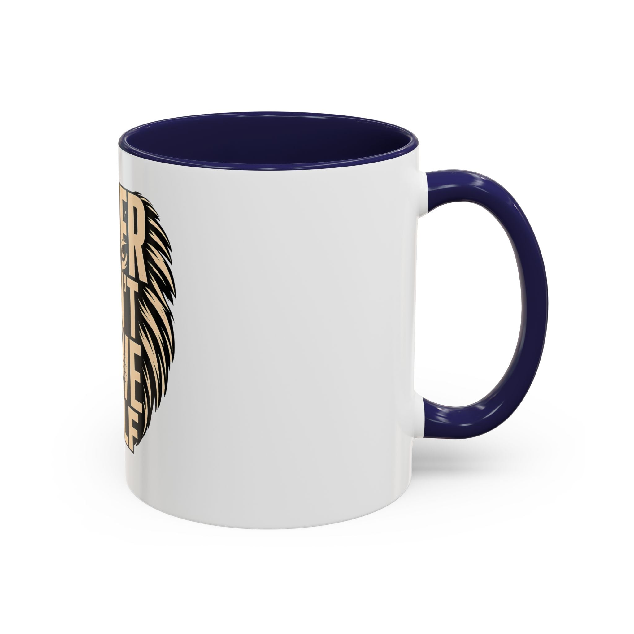Power Doesn't Prove Itself Lion Accent Coffee Mug — Motivational 11/15oz