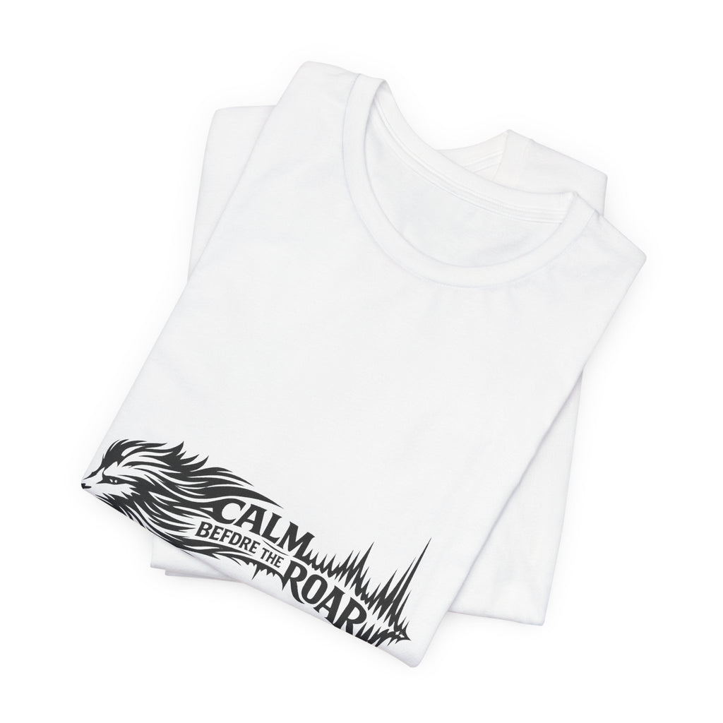Calm Before the Roar Lion Tee