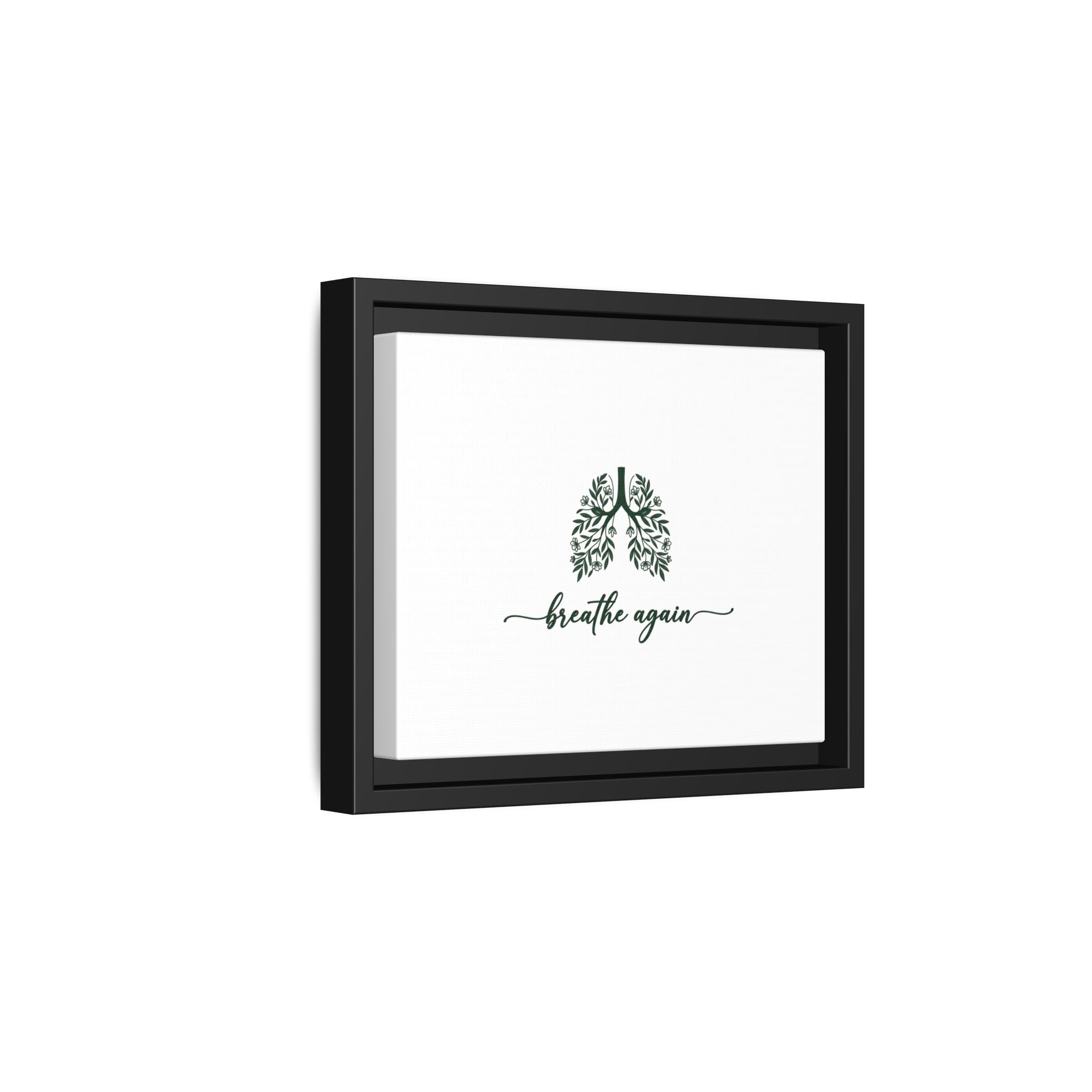 Framed Matte Canvas – 'Breathe Again' Lungs Wall Art