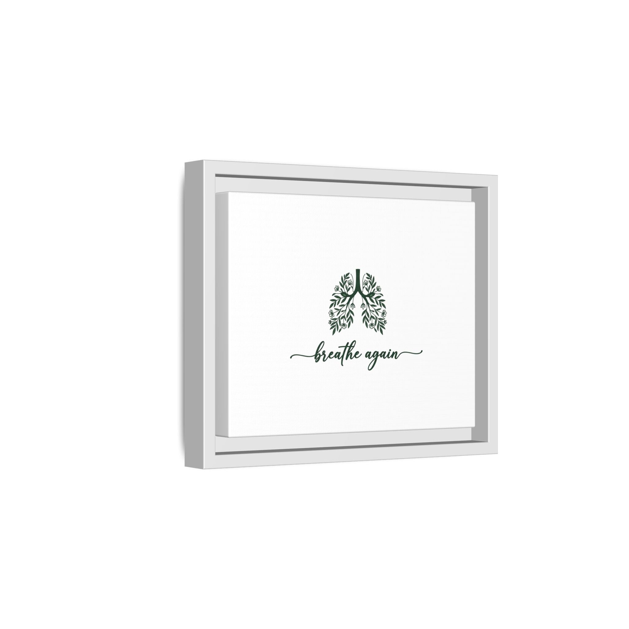 Framed Matte Canvas – 'Breathe Again' Lungs Wall Art