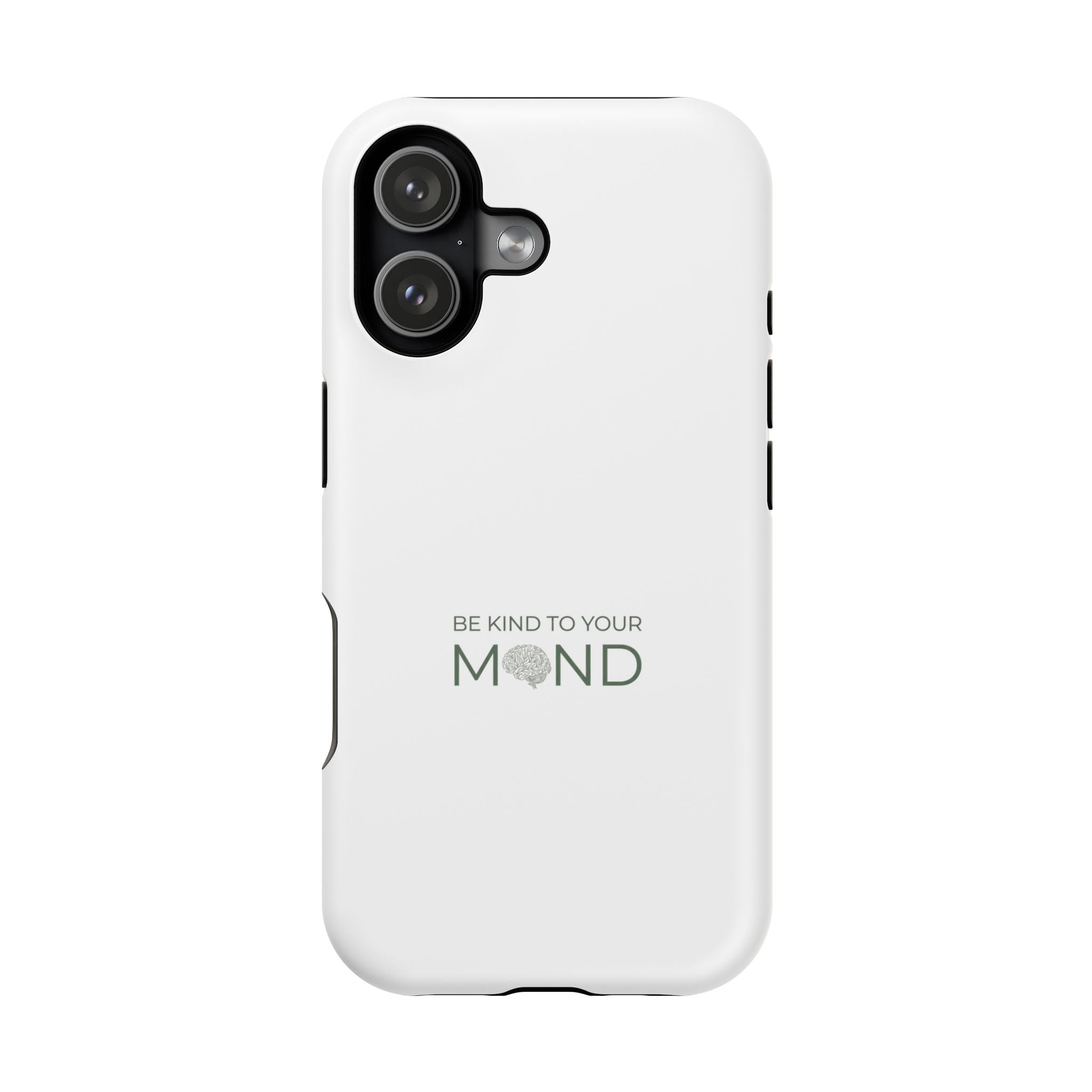 Be Kind To Your Mind Magnetic Impact-Resistant Phone Case