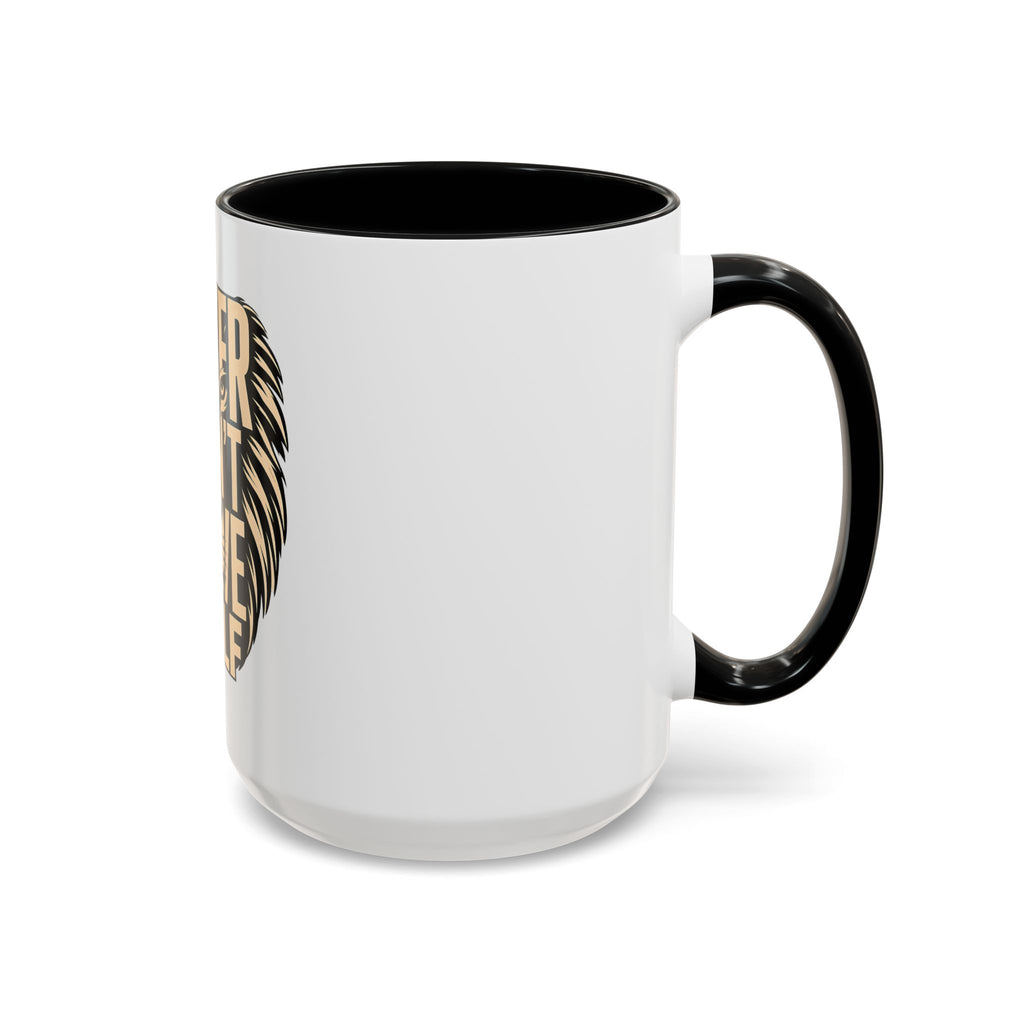Power Doesn't Prove Itself Lion Accent Coffee Mug — Motivational 11/15oz