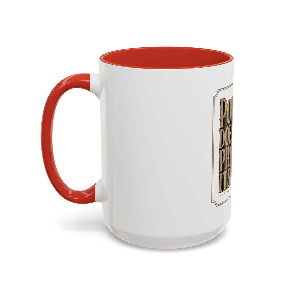 Lion 'Power Doesn't Prove Itself' Accent Coffee Mug — Motivational Animal Quote