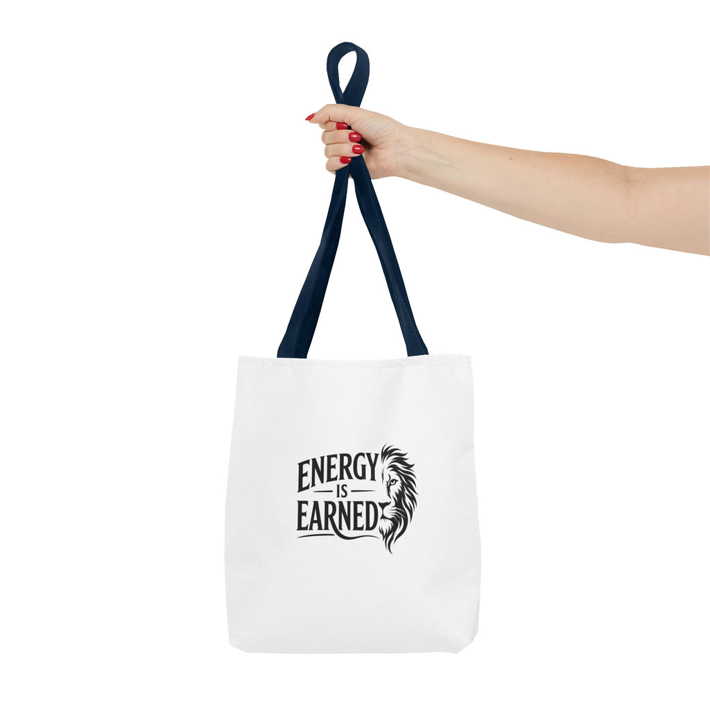 Energy Is Earned Tote Bag - Motivational Gym & Fitness Canvas Tote