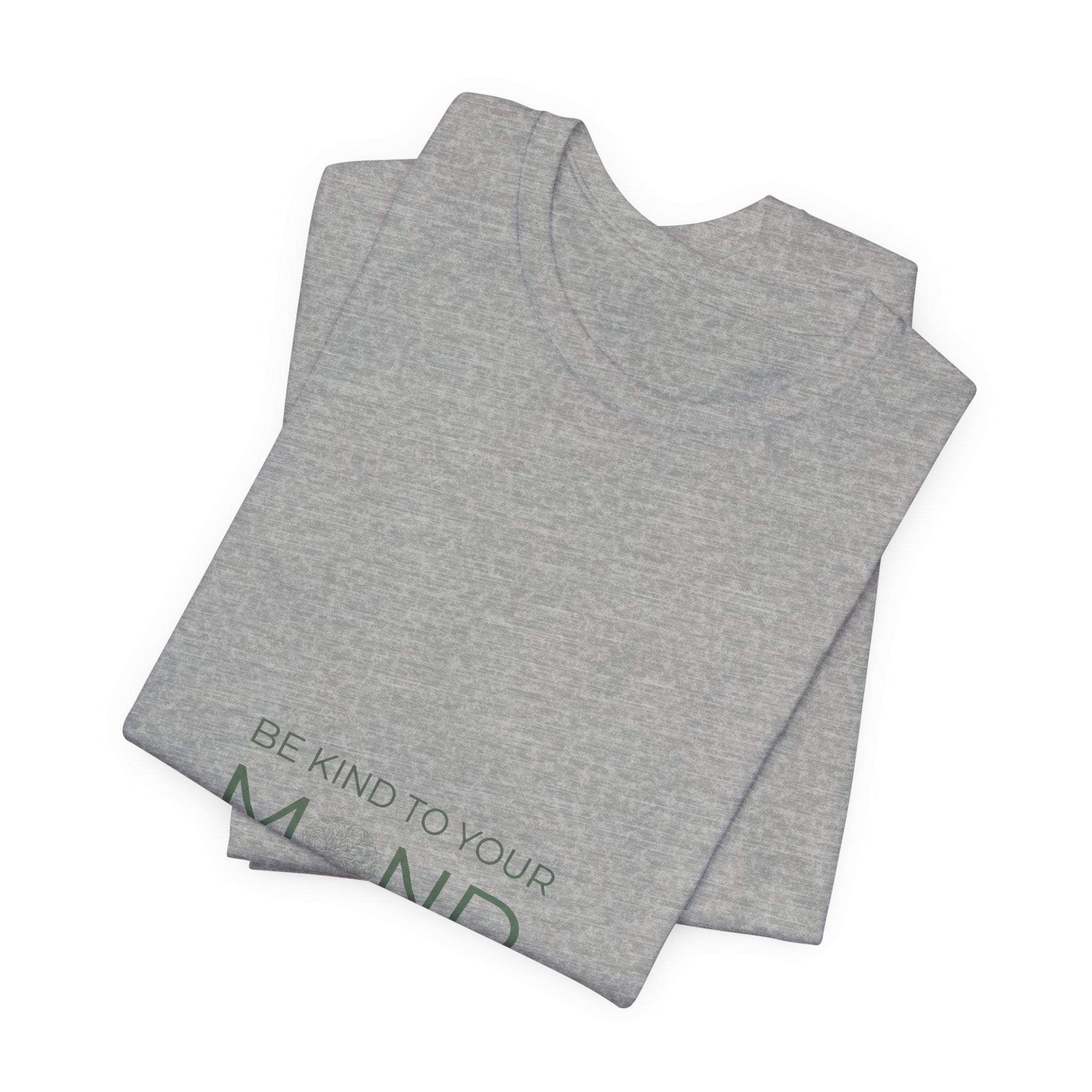 Be Kind To Your Mind Tee — Mental Health Awareness Graphic T-Shirt