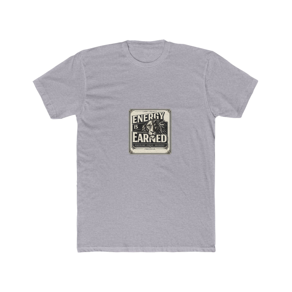Crew Tee — "Energy Is Earned" Vintage Motivational Fitness T‑Shirt
