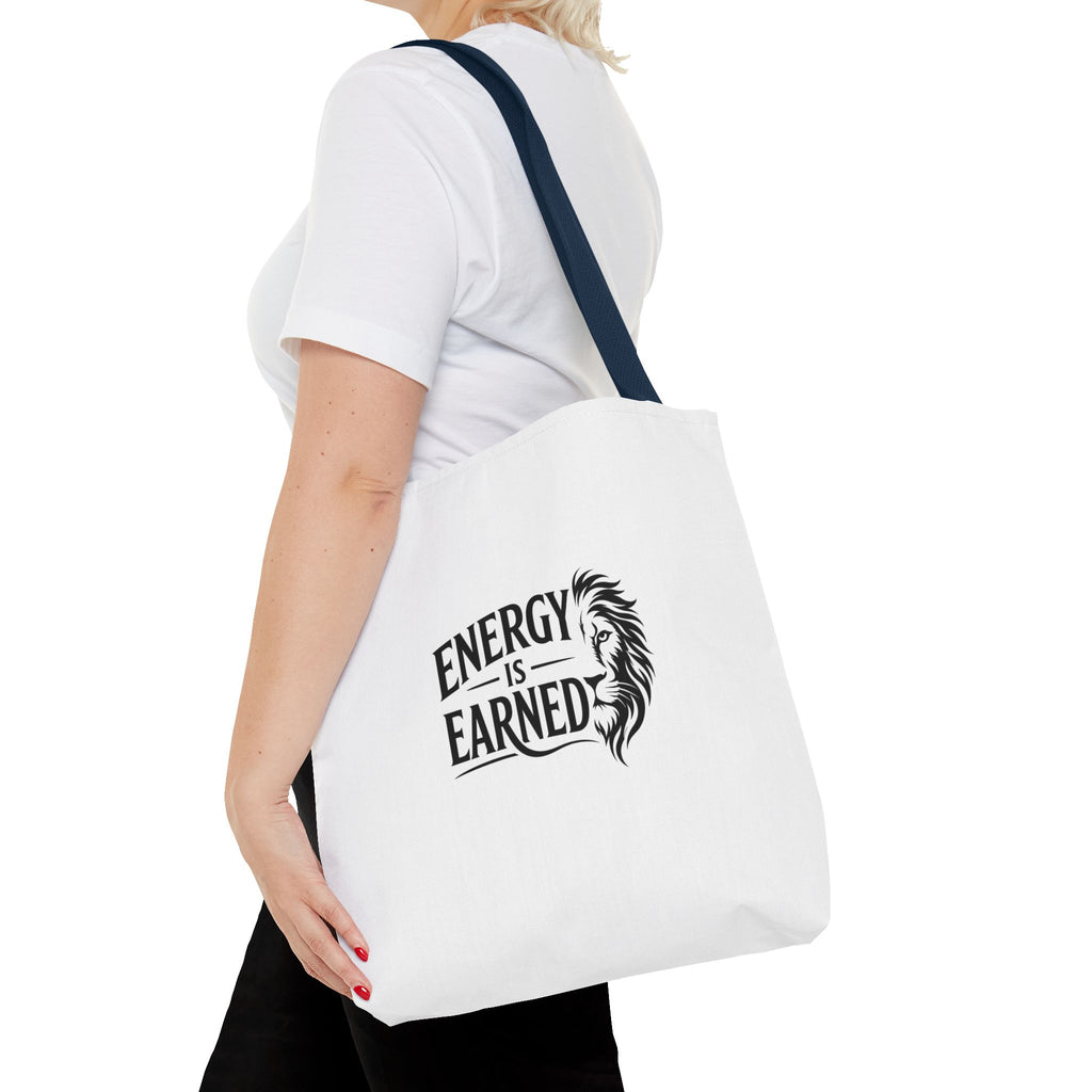 Energy Is Earned Tote Bag - Motivational Gym & Fitness Canvas Tote
