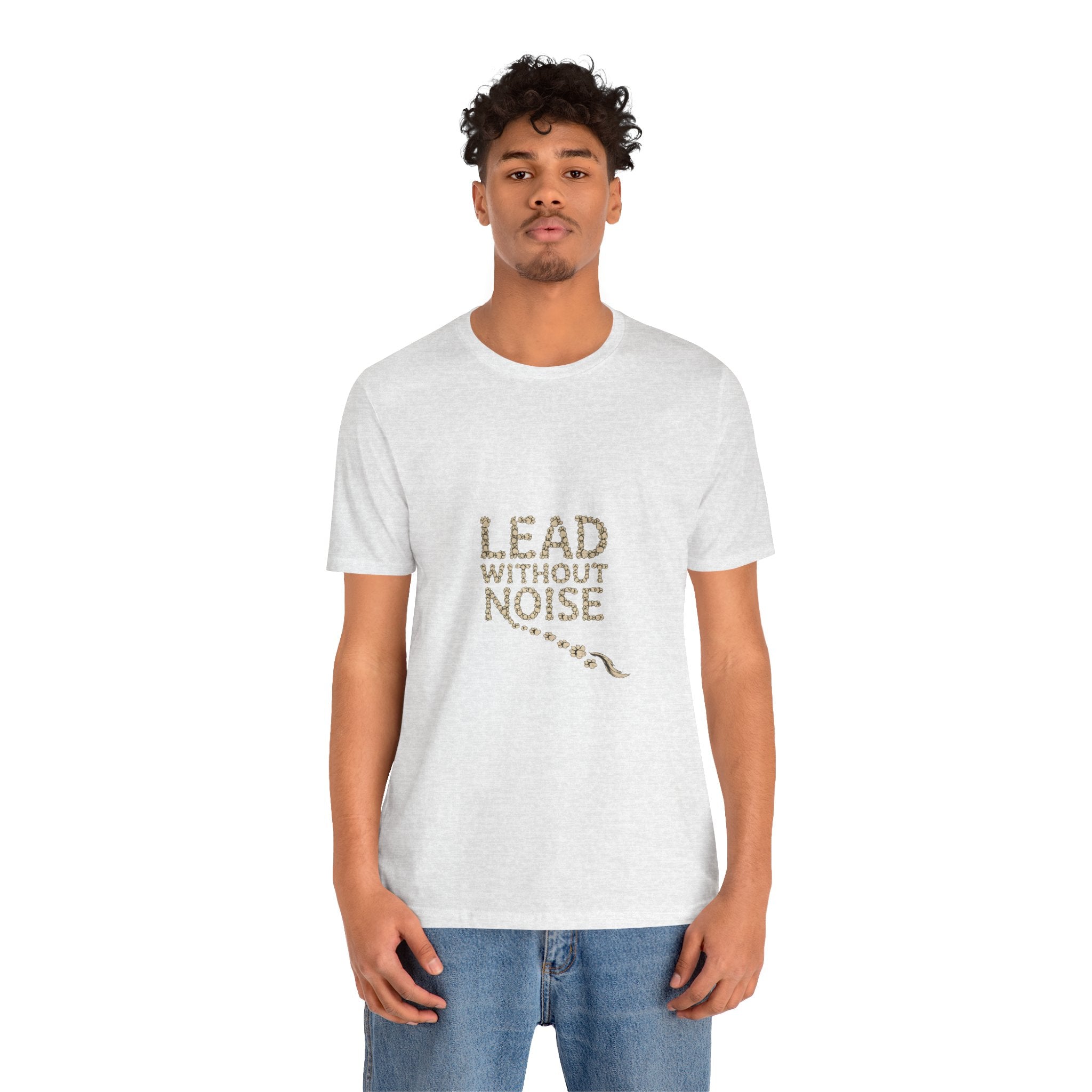 Lead Without Noise T‑Shirt — Inspirational Leadership Tee