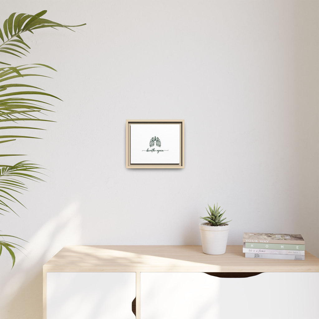 Framed Matte Canvas – 'Breathe Again' Lungs Wall Art