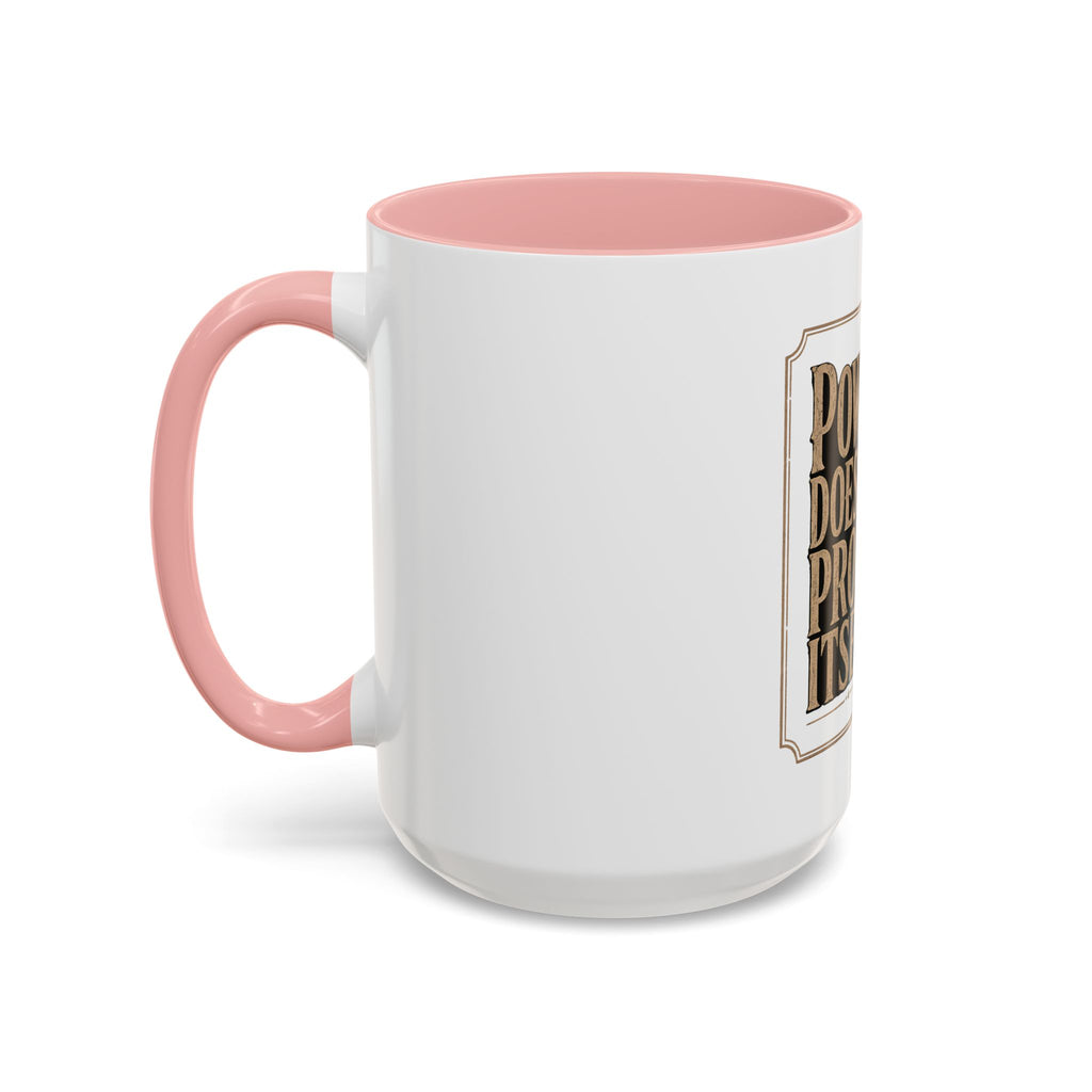 Lion 'Power Doesn't Prove Itself' Accent Coffee Mug — Motivational Animal Quote