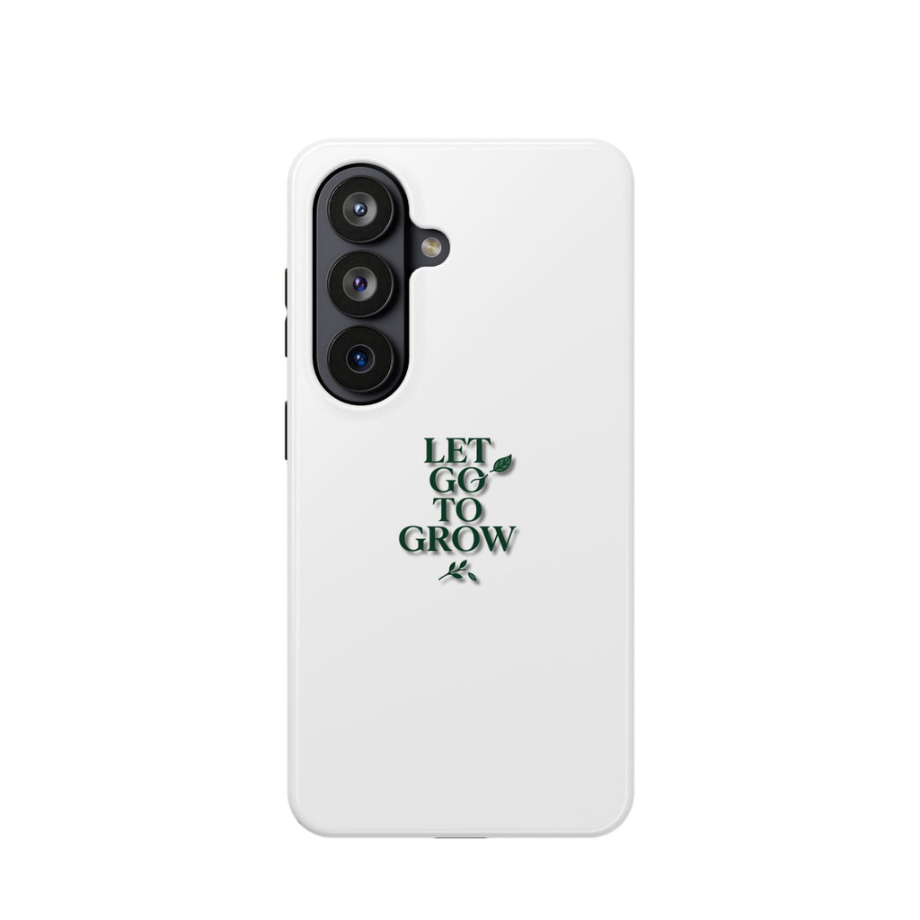 Phone Case — "Let Go to Grow" Minimalist Magnetic Impact-Resistant Case