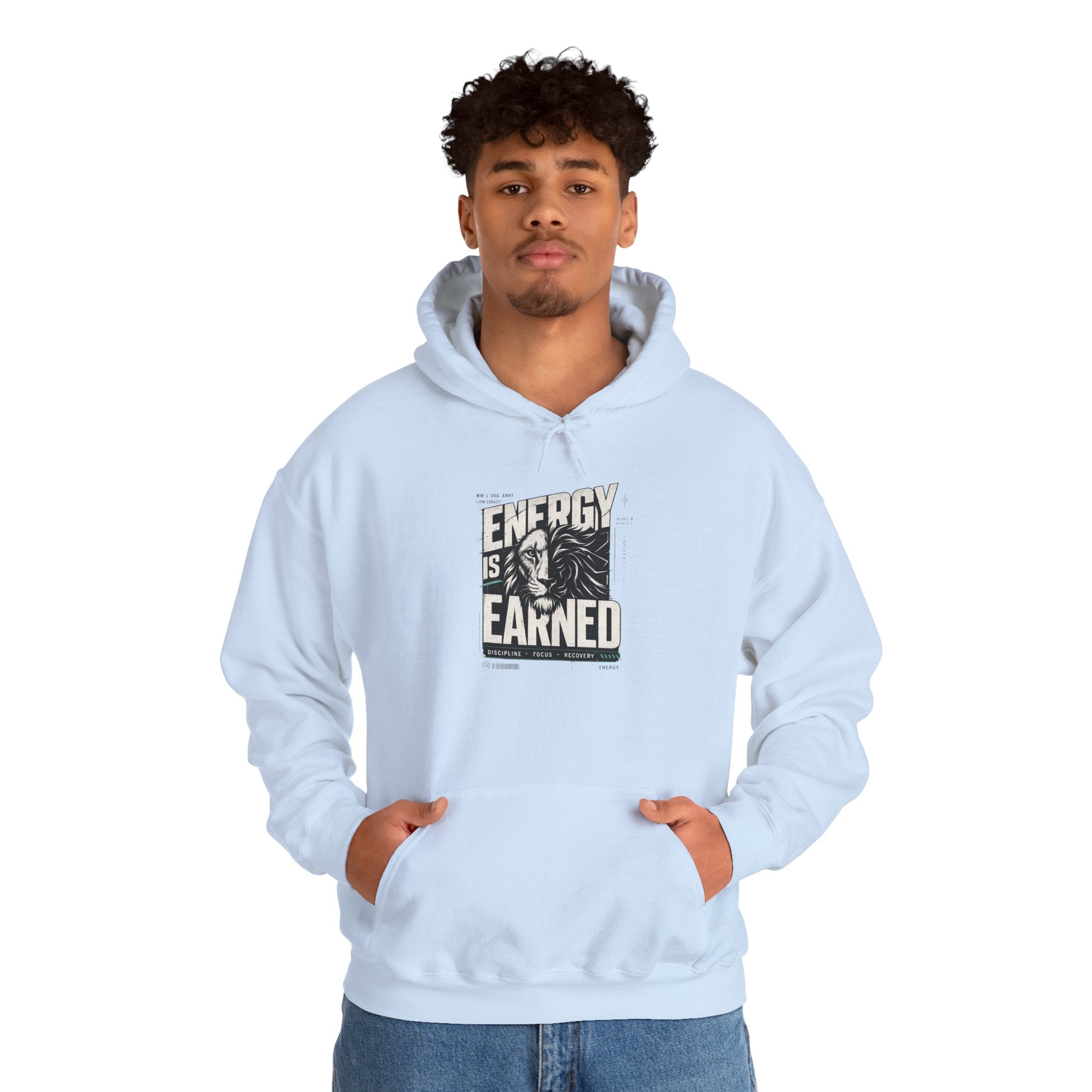 Energy Is Earned Hoodie — Motivational Graphic Sweatshirt