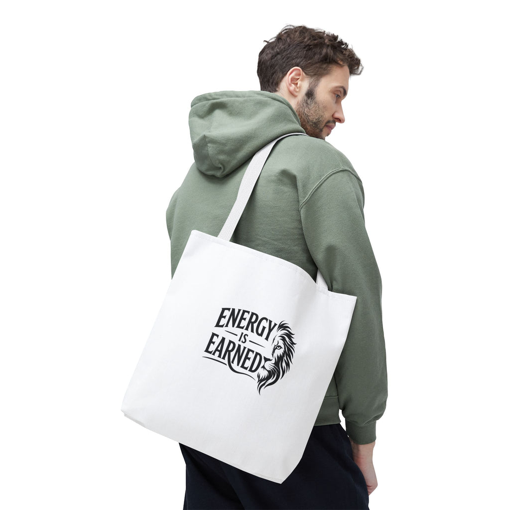 Energy Is Earned Tote Bag - Motivational Gym & Fitness Canvas Tote